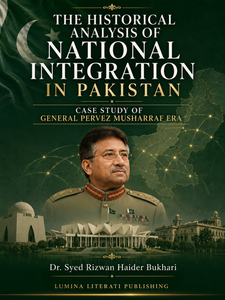 A Hsitorical Analysis Of National Integration In Pakistan